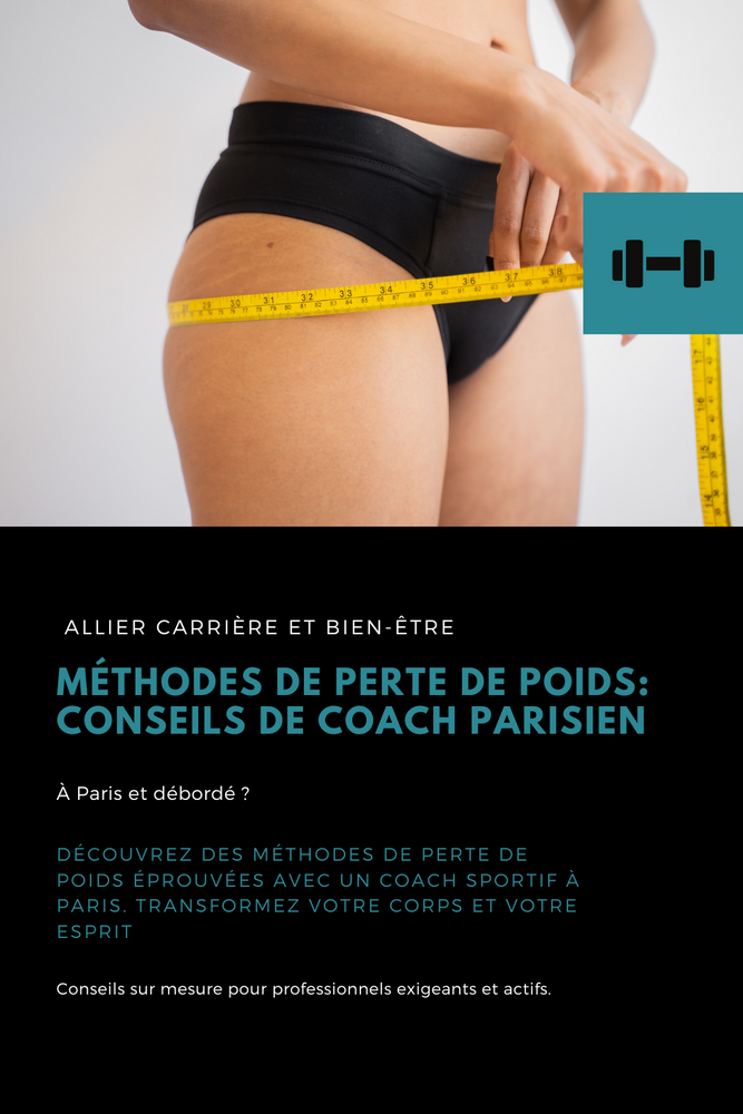 Méthodes de Perte de Poids Conseils de Coach Parisien